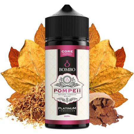 AROMA BOMBO CORE PLATINUM TOBACCOS POMPEII 20/120ML